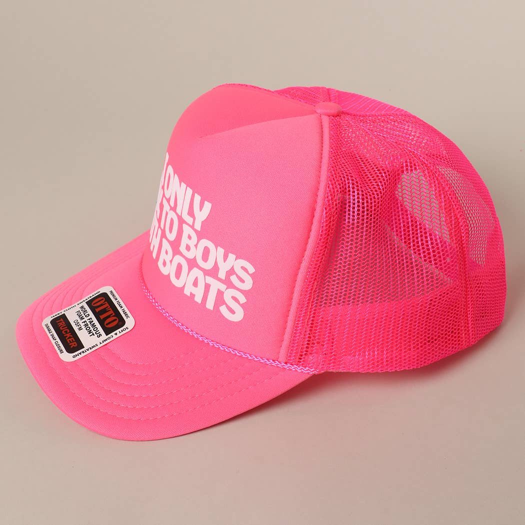 I Only Talk To Boys With Boats Text Mesh Back Cap