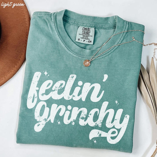 Feelin' Grinchy Tee