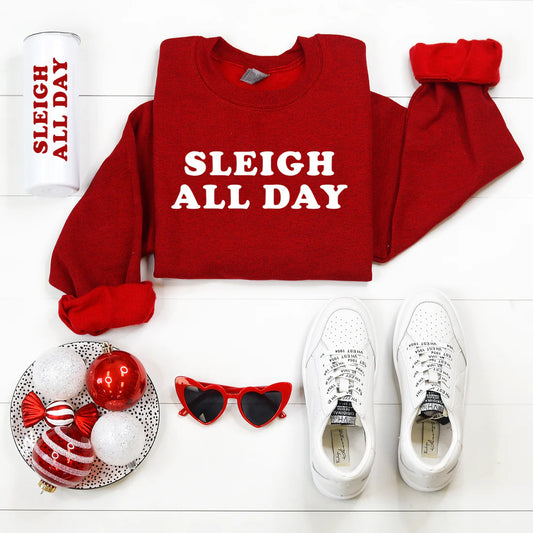 Sleigh All Day Sweatshirt