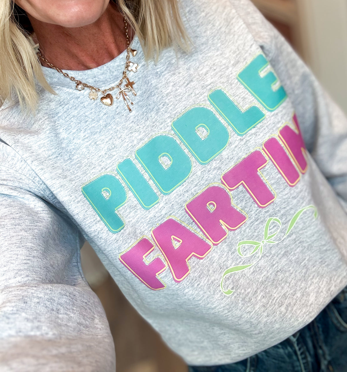 Piddle Fartin’ Sweatshirt