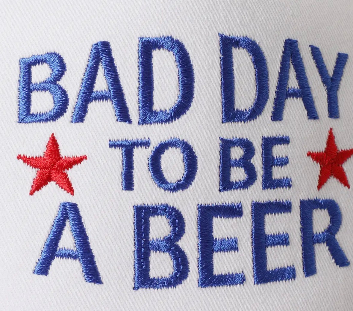 Bad Day To Be A Beer Hat
