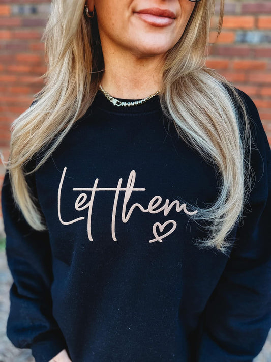 Let Them Puff Sweatshirt