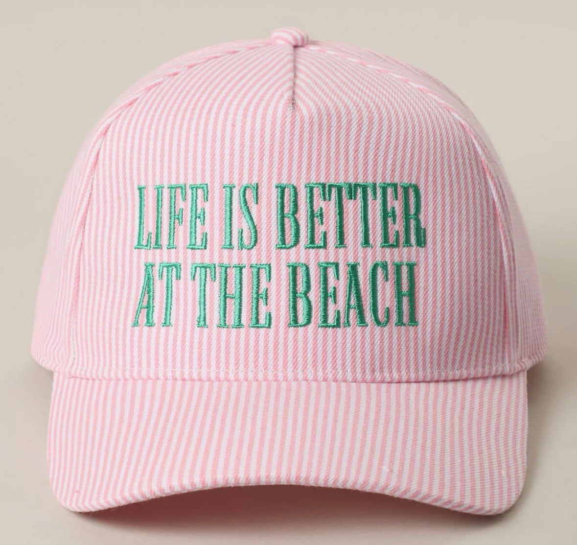 Life is Better At The Beach Hat