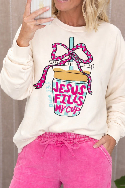 Jesus Fills My Cup Sweatshirt