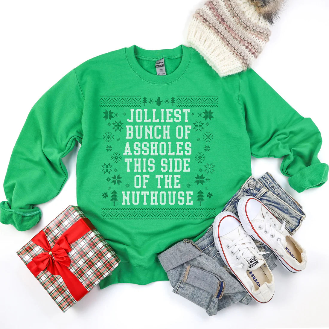 Jolliest Bunch This Side of the Nuthouse Sweatshirt