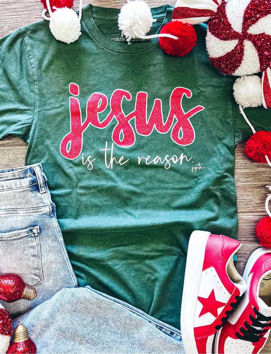 Jesus is the Reason Tee